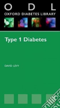 Type 1 Diabetes libro in lingua di Levy David