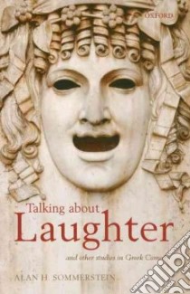 Talking About Laughter libro in lingua di Sommerstein Alan H.