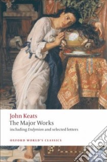 John Keats libro in lingua di Keats John, Cook Elizabeth (EDT)
