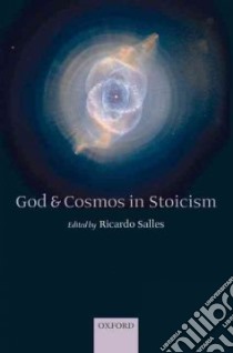 God and Cosmos in Stoicism libro in lingua di Salles Ricardo (EDT)