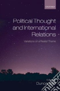 Political Thought and International Relations libro in lingua di Bell Duncan (EDT)
