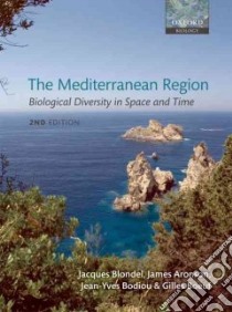 The Mediterranean Region libro in lingua di Blondel Jacques, Aronson James, Bodiou Jean-yves, Boeuf Gilles, Fontaine Christelle (CON)