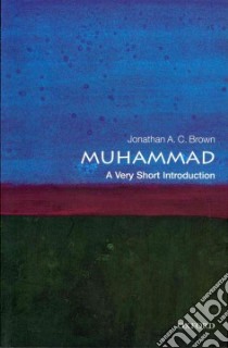 Muhammad libro in lingua di Brown Jonathan A. C.