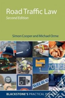 Road Traffic Law libro in lingua di Cooper Simon, Orme Michael