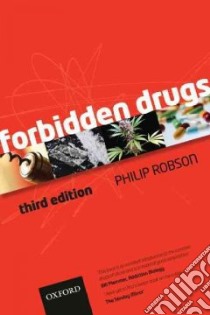 Forbidden Drugs libro in lingua di Robson Philip