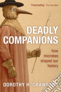 Deadly Companions libro in lingua di Crawford Dorothy H.