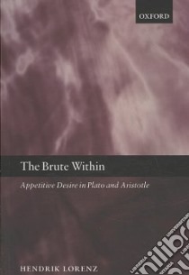 The Brute Within libro in lingua di Lorenz Hendrik
