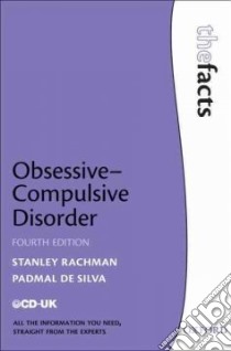 Obsessive-compulsive Disorder libro in lingua di Rachman Stanley J., De Silva Padmal