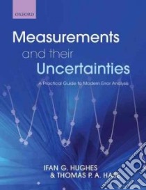 Measurements and Their Uncertainties libro in lingua di Hughes Ifan, Hase Thomas P. A.