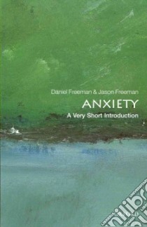 Anxiety libro in lingua di Freeman Daniel