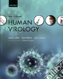 Human Virology libro in lingua di Collier Leslie, Kellam Paul, Oxford John, Langdon Berenice Dr., Oxford Juliette