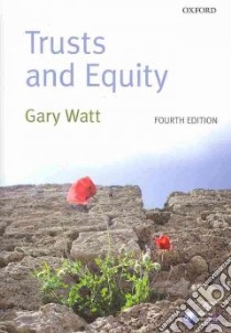 Trusts and Equity libro in lingua di Watt Gary