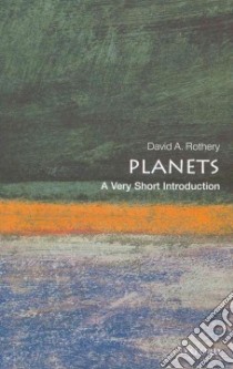 Planets libro in lingua di Rothery David A.