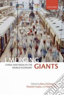 Emerging Giants libro in lingua di Eichengreen Barry (EDT), Gupta Poonam (EDT), Kumar Rajiv (EDT)