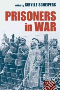 Prisoners in War libro in lingua di Scheipers Sibylle (EDT)