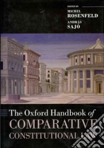 Oxford Handbook of Comparative Constitutional Law libro in lingua di Michel Rosenfeld