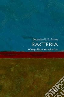 Bacteria libro in lingua di Amyes Sebastian G. B.