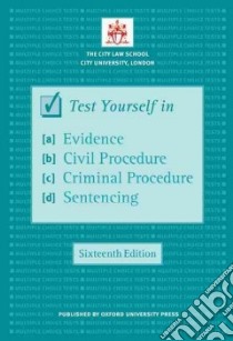 Test Yourself in Evidence Civil Procedure Criminal Procedure Sentencing libro in lingua di Not Available (NA)