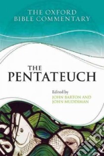 The Pentateuch libro in lingua di Muddiman John (EDT), Barton John (EDT), Mason Rex (EDT)