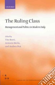The Ruling Class libro in lingua di Boeri Tito, Merlo Antonio, Prat Andrea