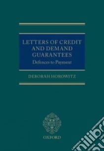 Letters of Credit and Demand Guarantees libro in lingua di Horowitz Deborah