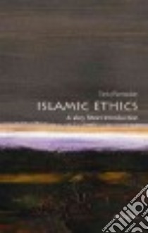 Islamic Ethics libro in lingua di Ramadan Tariq