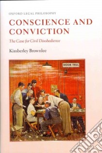 Conscience and Conviction libro in lingua di Brownlee Kimberley