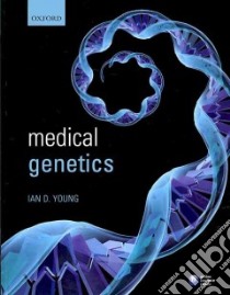 Medical Genetics libro in lingua di Young Ian D.
