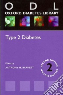 Type 2 Diabetes libro in lingua di Barnett Anthony H. (EDT)