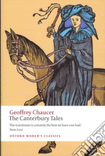 The Canterbury Tales libro in lingua di Chaucer Geoffrey, Wright David (TRN), Cannon Christopher (INT)