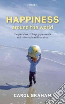 Happiness Around the World libro in lingua di Graham Carol