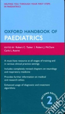Oxford Handbook of Paediatrics libro in lingua di Tasker Robert C. (EDT), Mcclure Robert J. (EDT), Acerini Carlo L. (EDT)