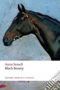 Black Beauty libro in lingua di Sewell Anna, Gavin Adrienne E. (EDT)