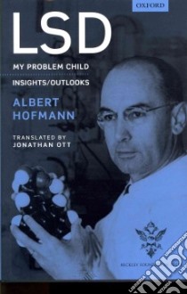 Lsd libro in lingua di Hofmann Albert, Ott Jonathan (TRN), Feilding Amanda (EDT)