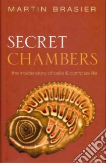 Secret Chambers libro in lingua di Brasier Martin