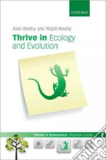 Thrive in Ecology and Evolution libro in lingua di Beeby Alan, Beeby Ralph