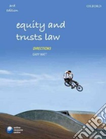 Equity and Trusts Law Directions libro in lingua di Gary Watt
