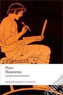 Theaetetus libro in lingua di Plato, McDowell John (TRN), Brown Lesley (INT)