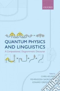 Quantum Physics and Linguistics libro in lingua di Chris Heunen