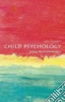Child Psychology libro in lingua di Goswami Usha