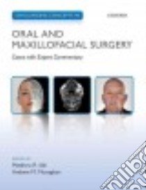 Challenging Concepts in Oral and Maxillofacial Surgery libro in lingua di Idle Matthew R. (EDT), Monaghan Andrew M. (EDT)