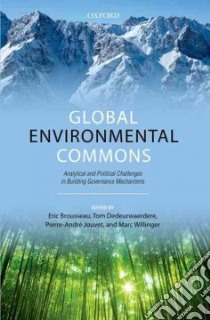 Global Environmental Commons libro in lingua di Eric Brousseau
