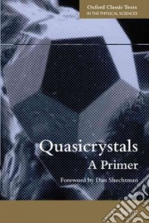 Quasicrystals libro in lingua di Janot C., Shechtman Dan (FRW)