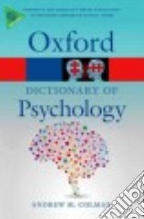 A Dictionary of Psychology libro in lingua di Colman Andrew M.