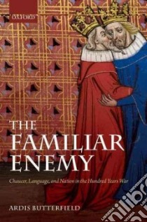 The Familiar Enemy libro in lingua di Butterfield Ardis