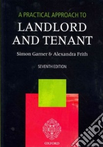 Practical Approach to Landlord and Tenant libro in lingua