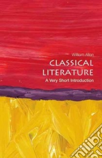 Classical Literature libro in lingua di Allan William