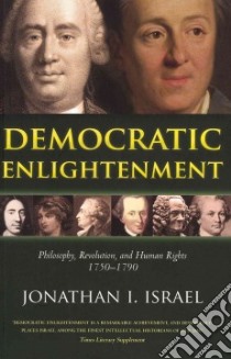 Democratic Enlightenment libro in lingua di Israel Jonathan