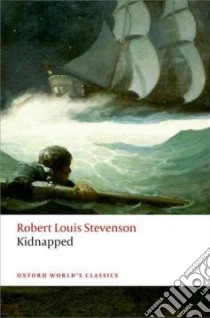Kidnapped libro in lingua di Stevenson Robert Louis, Duncan Ian (EDT)