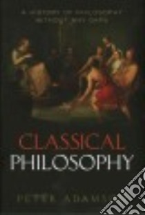 Classical Philosophy libro in lingua di Adamson Peter